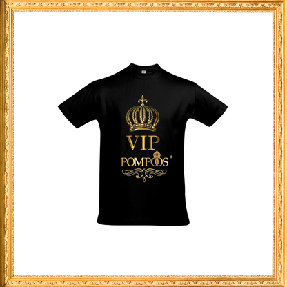 T-Shirt "VIP/ Pompöös"